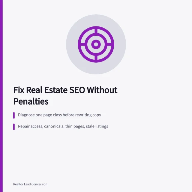 Card summarizing safe real estate SEO diagnosis and controlled repair steps. How to Improve Real Estate SEO Without Penalties