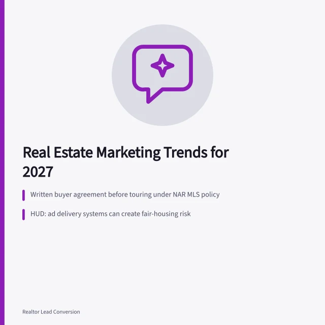 Card summarizing 2027 real estate marketing trends: representation, ad delivery, AI governance. Real Estate Marketing Strategy Trends Shaping Realtor Lead Conversion